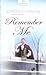Remember Me (Regency Brides #3)