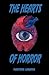 The Hearts of Horror