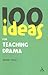 100 Ideas for Teaching Drama (100 Ideas for Teachers)