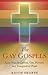 Gay Gospels, The