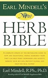Earl Mindell's New Herb Bibleアール・ミンデル博士 Earl Mindell's New Herb Bible by Earl Mindell | Goodreads