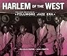 Harlem of the Wes...