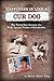 Happiness is like a Cur Dog: The Thirty-Year Journey of a Major League Baseball Pitcher and Broadcaster