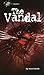 The Vandal (Passages (Perfection Learning))