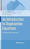 An Introduction to Diophantine Equations: A Problem-Based Approach