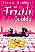 The Truth Cookie by Fiona Dunbar The Truth Cookie by Fiona Dunbar