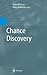 Chance Discovery (Advanced Information Processing)