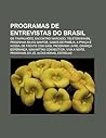 Programas de Entrevistas Do Brasil: OS Trapalhoes, Encontro Marcado, Teleton Brasil, Programa Silvio Santos, Casos de Familia, a Praca E Nossa