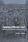 Fighting Different Wars by Janet S.K. Watson