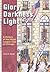 Glory, Darkness, Light: A History of the Union League Club of Chicago