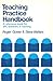 Teaching Practice Handbook:...