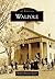 Walpole (Images of America: New Hampshire)