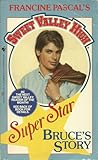 Bruce's Story (Sweet Valley High Super Star, #2)