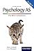 Complete Companions: AS Mini Companion for AQA A Psychology: '