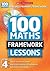 100 New Maths Framework Lessons for Year 4 (100 Maths Framework Lessons Series)