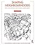 Shaping Neighbourhoods: For...