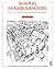 Shaping Neighbourhoods: For Local Health and Global Sustainability