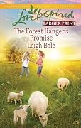 The Forest Ranger's Promise