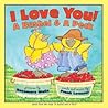 I Love You! A Bushel & A Peck