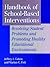 Handbook of School-Based Interventions: Resolving Student Problems and Promoting Healthy Educational Environments