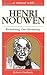 A Retreat With Henri Nouwen: Reclaiming Our Humanity