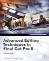 Advanced Editing Techniques in Final Cut Pro 5