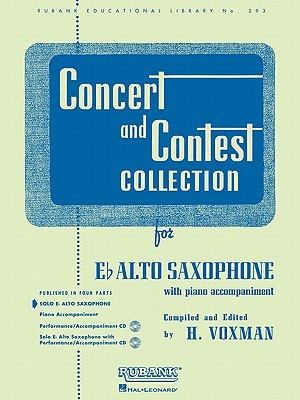 Concert and Contest Collection for E♭ Alto Saxophone with Piano Saxophone, Solo Book (Paperback)