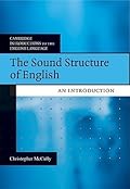 The Sound Structure of English: An Introduction