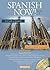 Spanish Now! Level 2 [with Audio CDs]