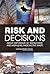Risk and Decisions About Di...