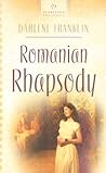 Romanian Rhapsody by Darlene Franklin