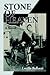 Stone of Heaven: A Novel