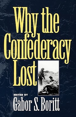 Why the Confederacy Lost (Paperback)