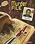 Murder File: A Killer's Manual (Crime Solvers)