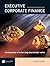 Executive Corporate Finance: The Business of enhancing shareholder value
