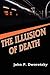 The Illusion of Death