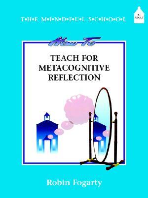 How to Teach Metacognitive Reflection (Paperback)