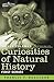 Curiosities of Natural History: First Series