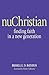 nuChristian: Finding Faith ...