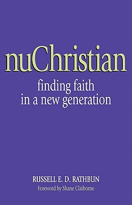 nuChristian: Finding Faith in a New Generation (Paperback)