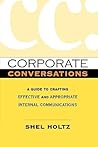 Corporate Conversations: A Guide to Crafting Effective and Appropriate Internal Communications