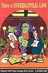 Tales of Supernatural Law by Batton Lash