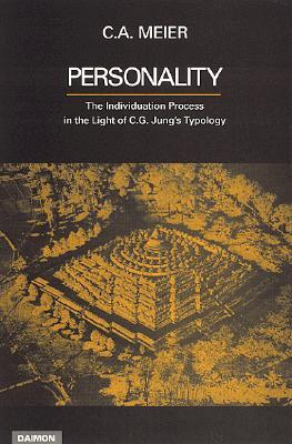 Personality: The Individuation Process in the Light of C.G. Jung's Typology (Paperback)