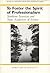 To Foster the Spirit of Professionalism: Southern Scientists and State Academies of Science (History of American Science and Technology)