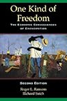 One Kind of Freedom: The Economic Consequences of Emancipation