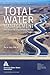 Total Water Management by Neil S. Grigg