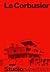 Le Corbusier (Studio Paperback) (German/French) by Willy Boesiger