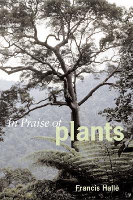 In Praise of Plants (Hardcover)
