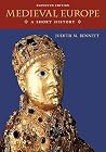 Medieval Europe: ...