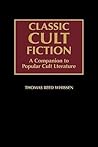 Classic Cult Fiction by Thomas Reed Whissen